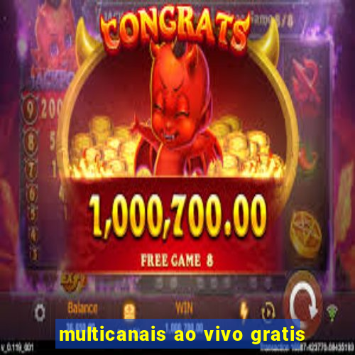 multicanais ao vivo gratis